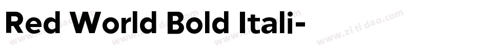 Red World Bold Itali字体转换